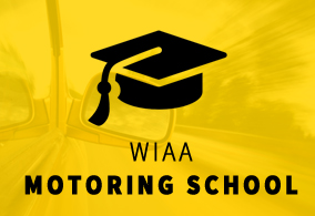 WIAA Motoring School