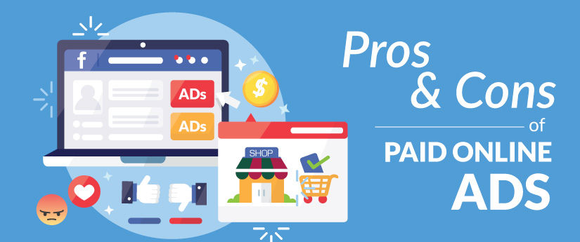 Pros and Cons of Paid Online Ads| Online Advertising Company 