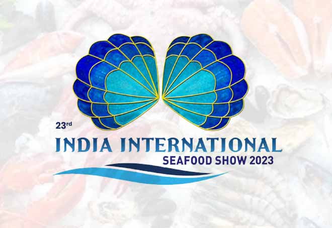 23rd india International Seafood Show