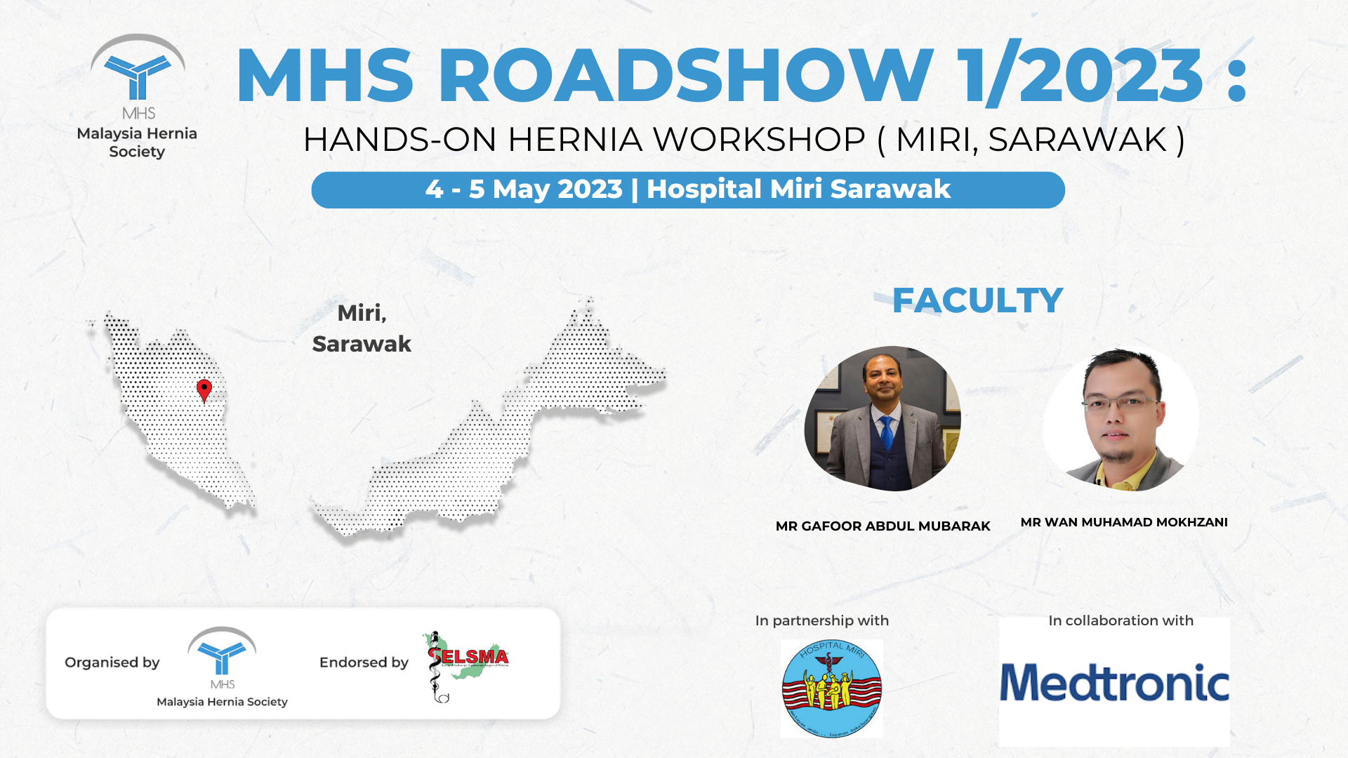 MHS Roadshow Series 1/2023Hernia Hands on Workshop