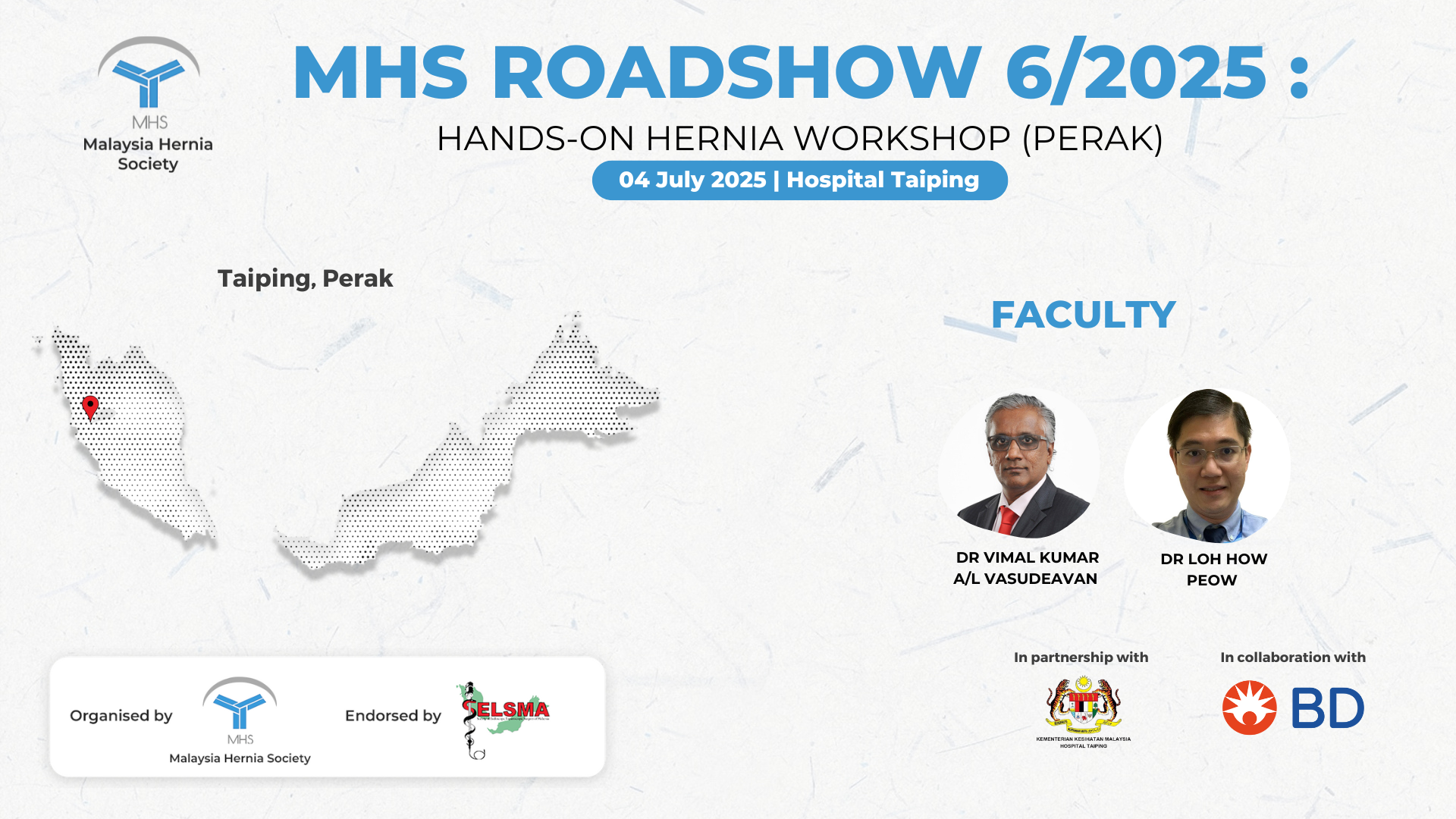 MHS Roadshow 6/2025:Hands-On Hernia Workshop