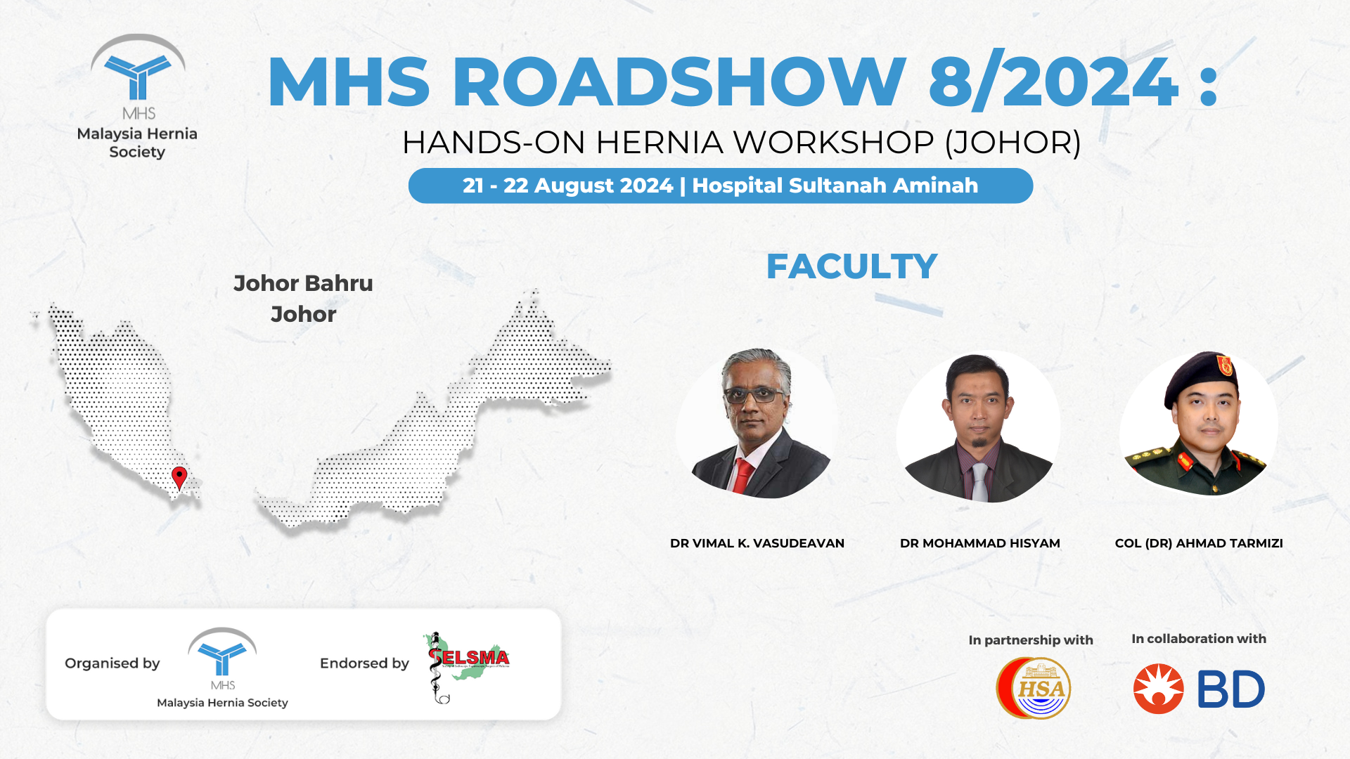 MHS Roadshow 8/2024:Hands-On Hernia Workshop