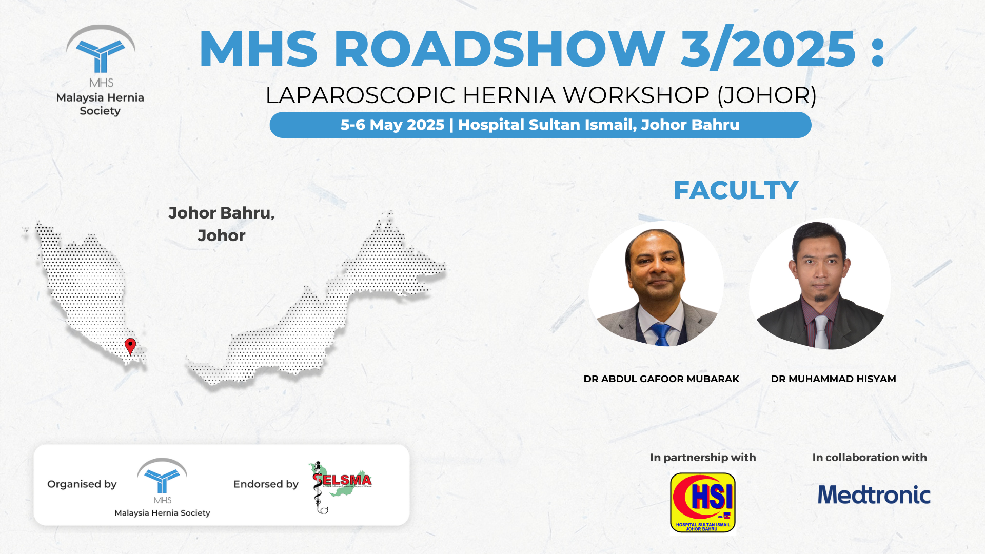 MHS Roadshow 3/2025:Hands-On Hernia Workshop