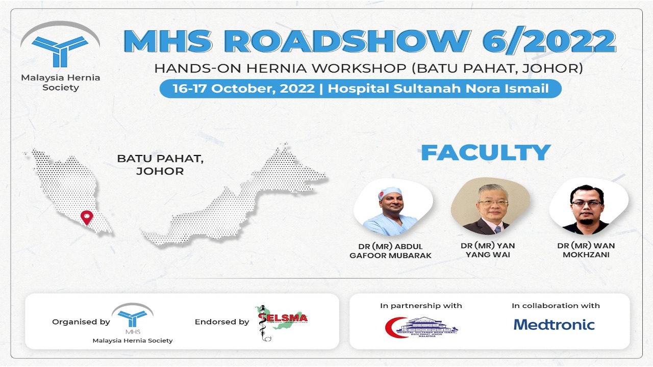 MHS Roadshow Series 1/2022:Hands-On Hernia Workshop 6
