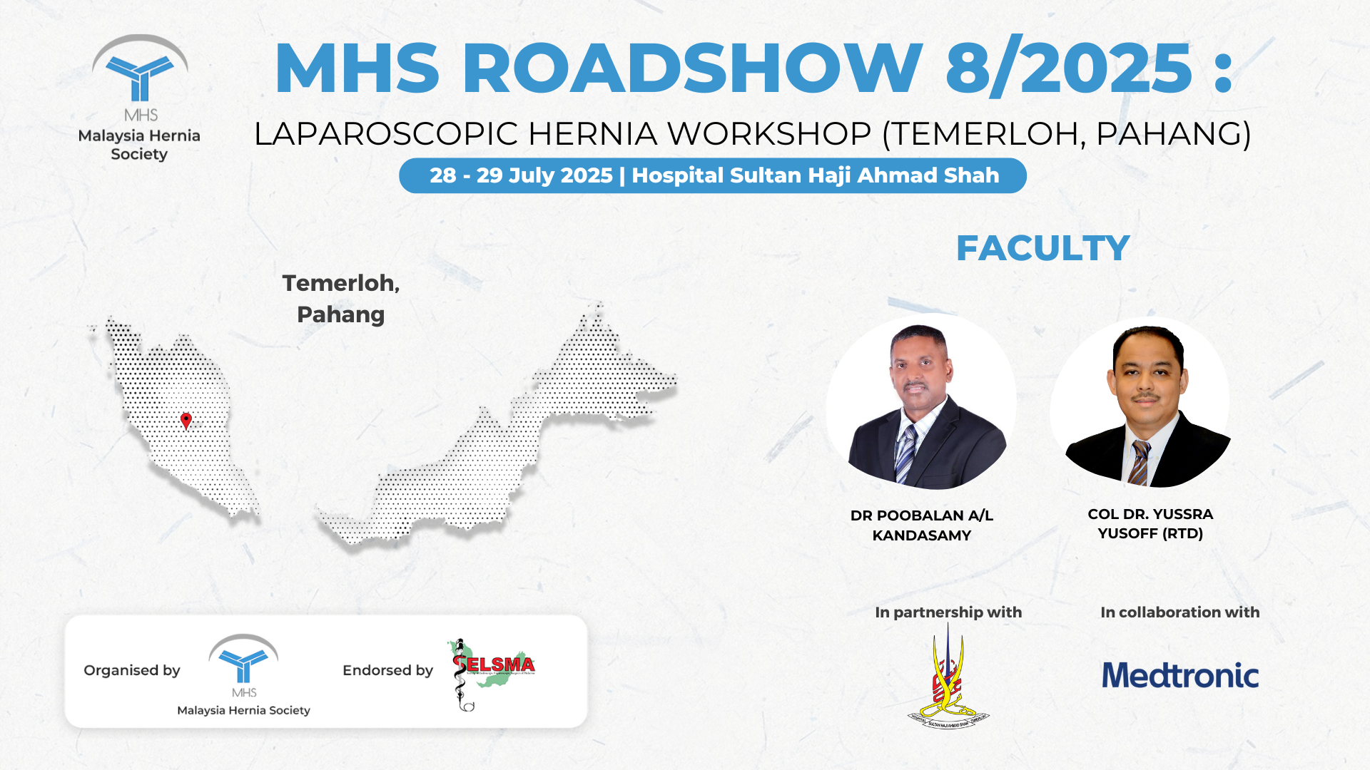 MHS Roadshow 8/2025:Hands-On Hernia Workshop