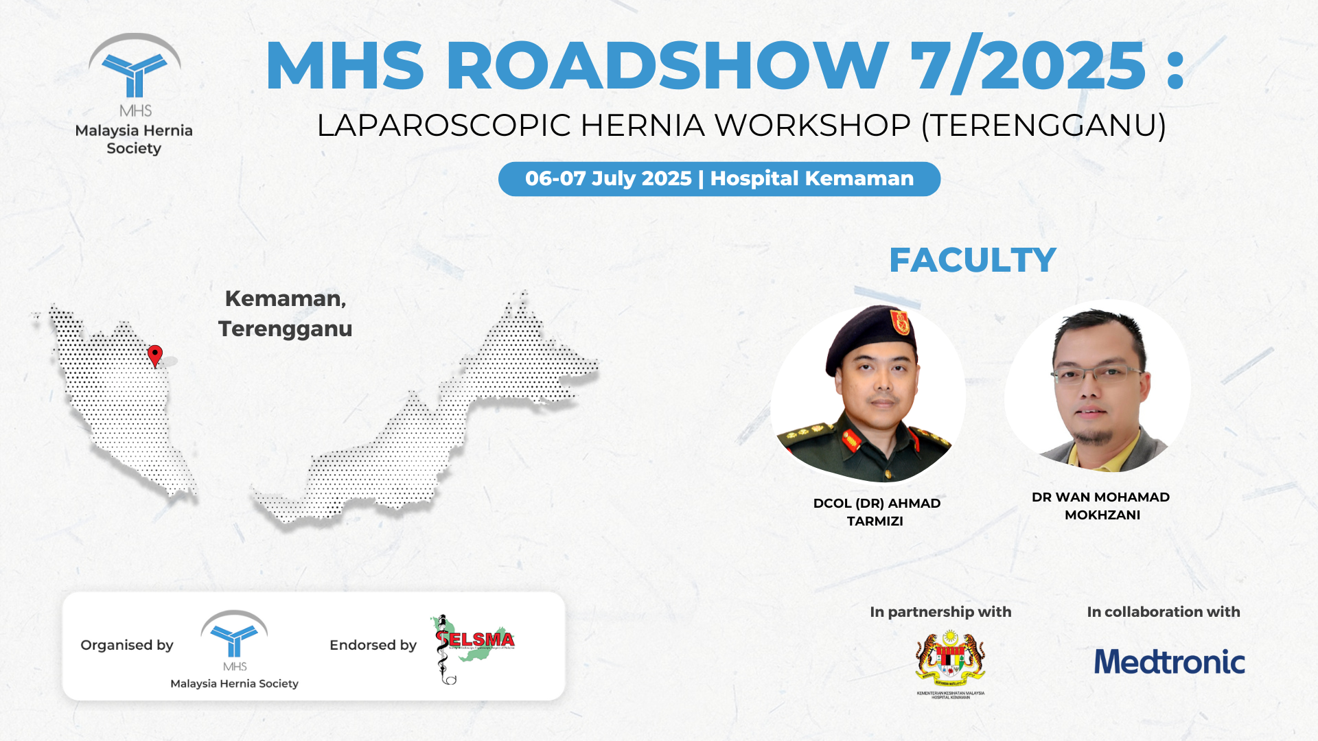 MHS Roadshow 7/2025:Hands-On Hernia Workshop