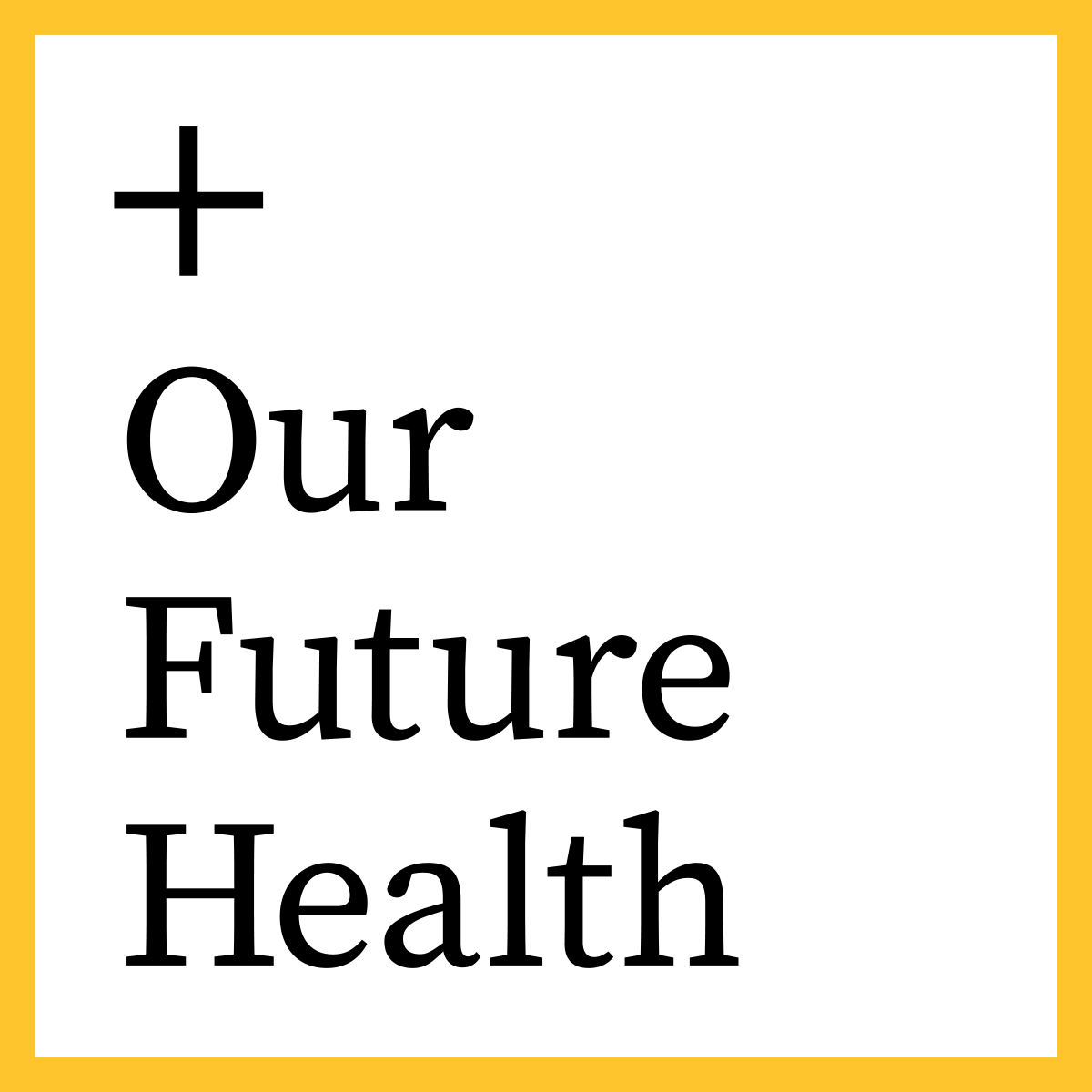 our future health