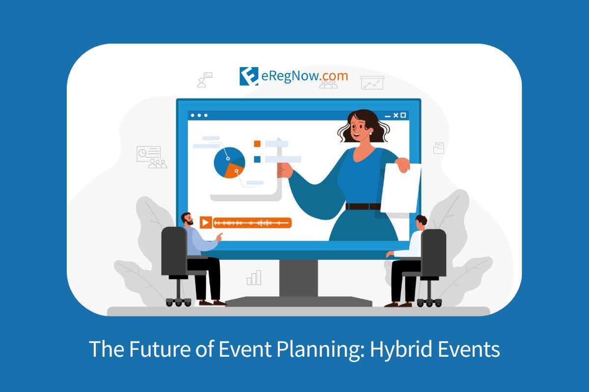 The Ultimate Game-Changer in the Future of Event Planning: Hybrid Events