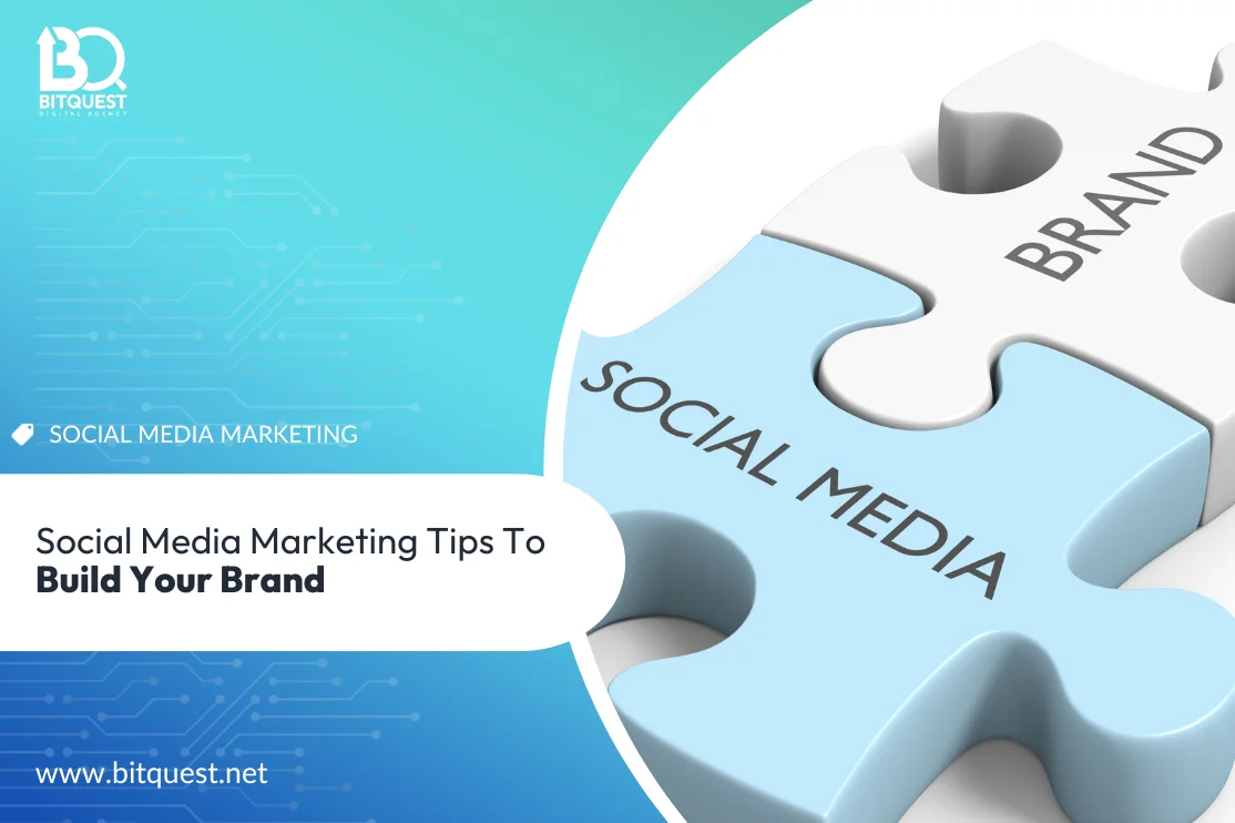 Social Media Marketing Tips to Build Your Brand
