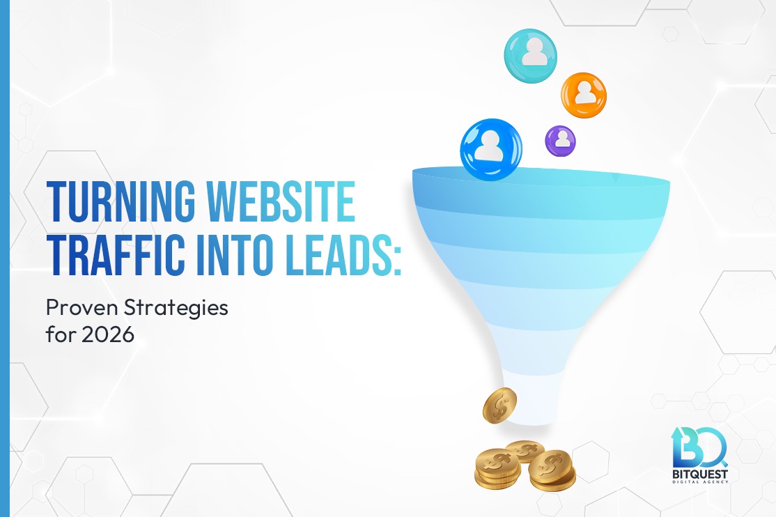 How to Turn Website Traffic into Leads in 2026: Strategies That Work