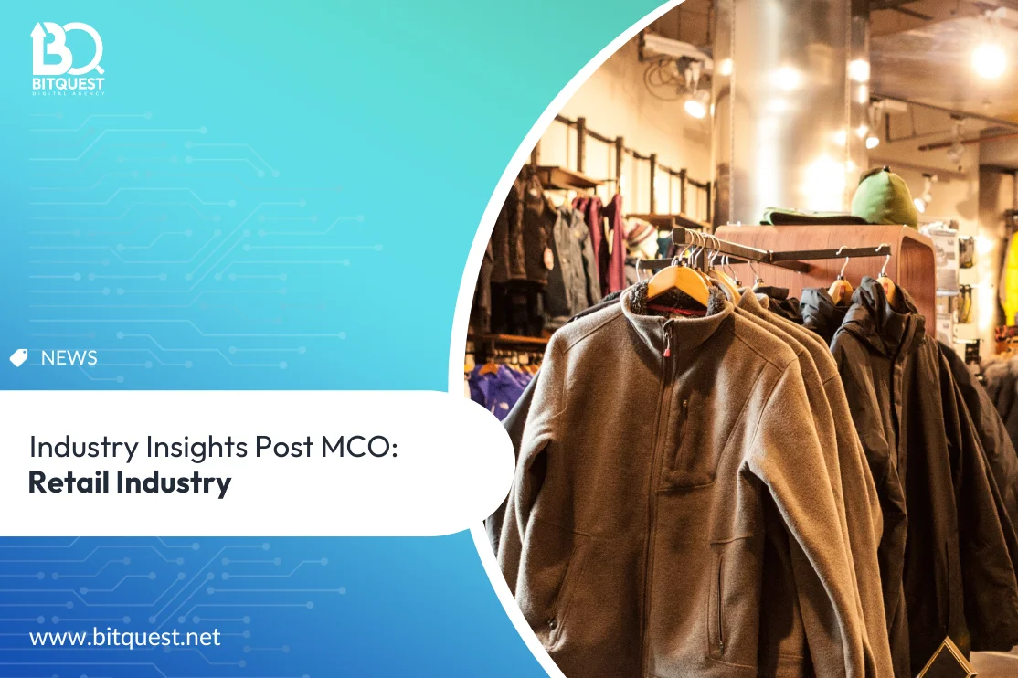 Industry Insights Post MCO: Retail Industry
