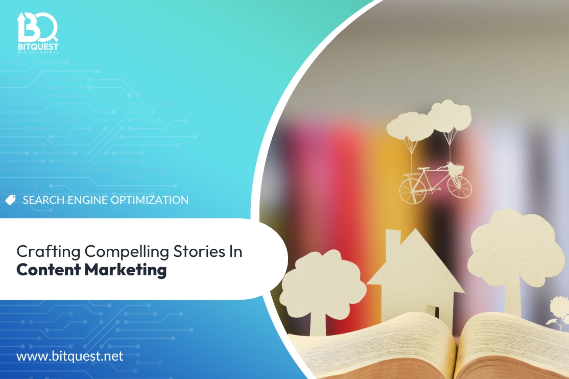 Content Marketing: Crafting Compelling Stories To Engage And Convert