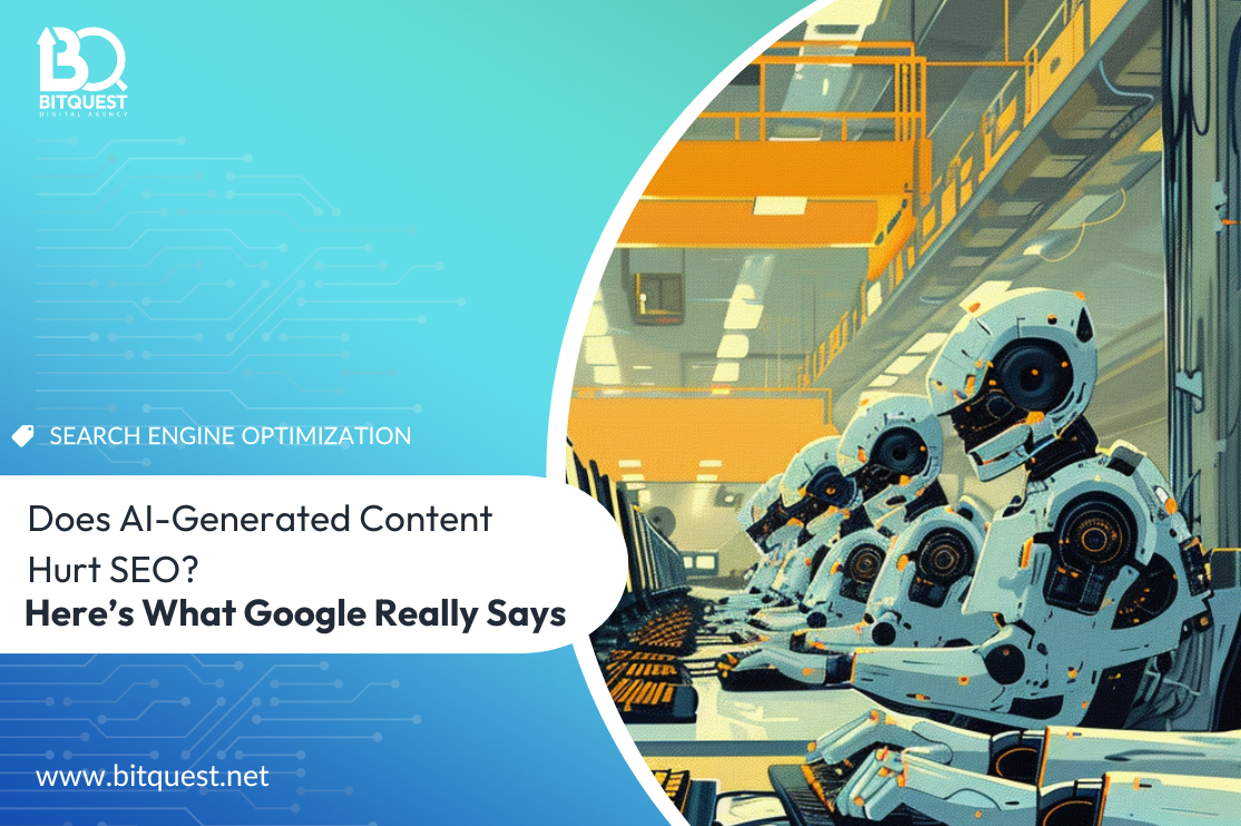 Does AI-Generated Content Hurt SEO? Here’s What Google Really Says
