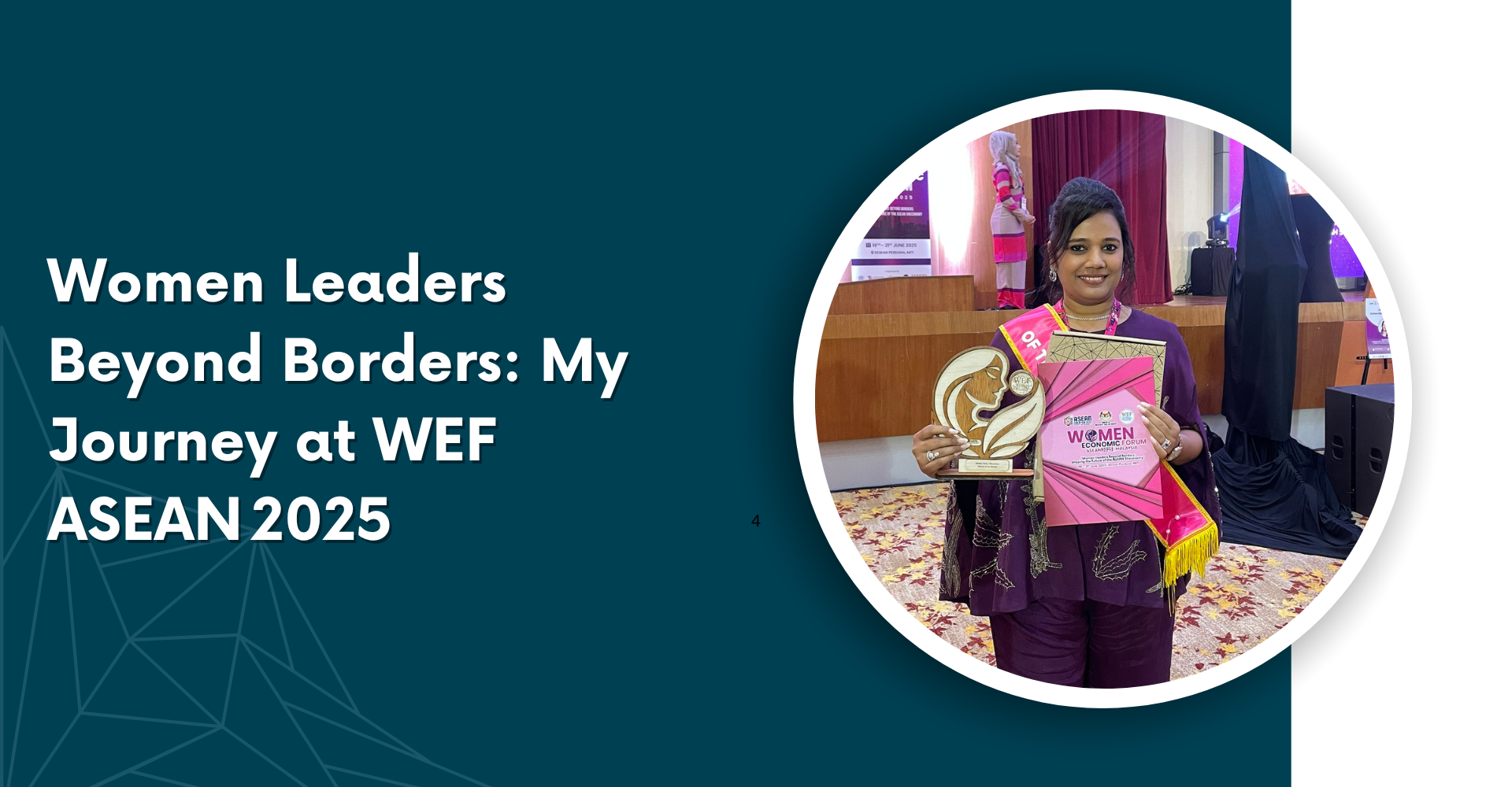 Women Leaders Beyond Borders: My Journey at WEF ASEAN 2025