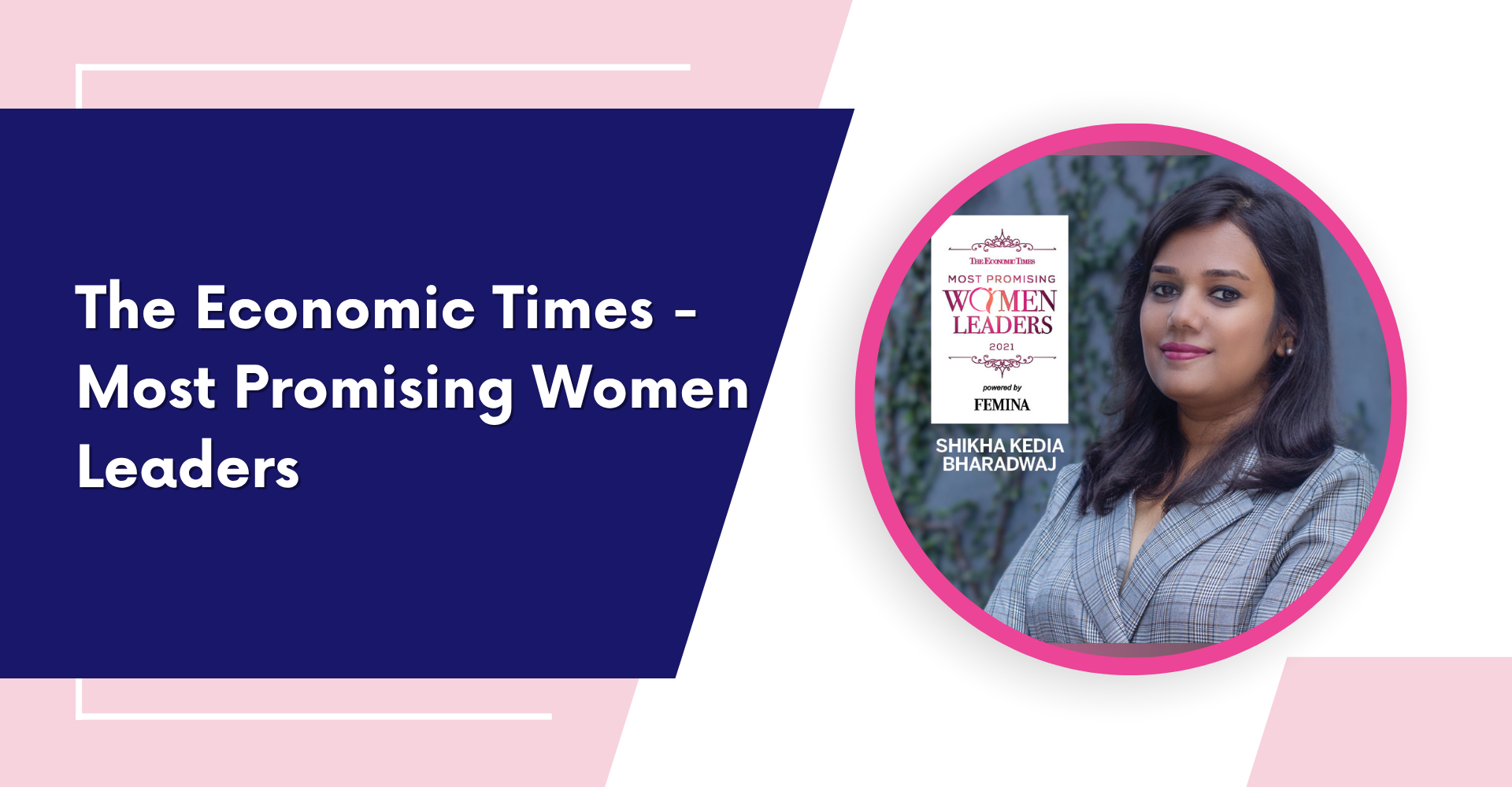 The Economic Times - Most Promising Women Leaders 2021