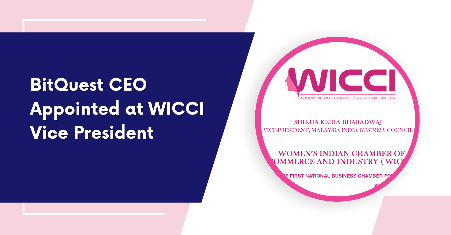 BitQuest CEO Appointed as Vice President of WICCI