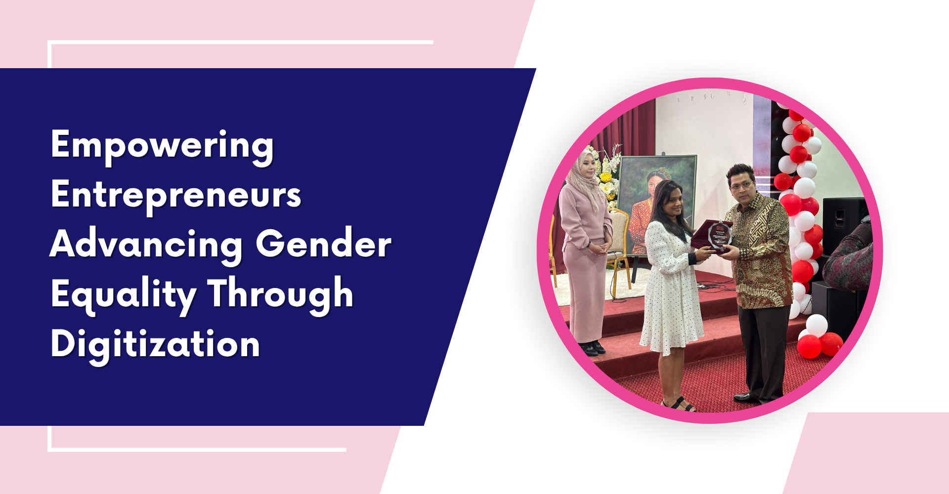 Empowering Entrepreneurs Advancing Gender Equality Through Digitization