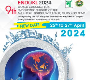 ENDOKL 2024 – 9th World Congress for Endoscopic Surgery of the Paranasal Sinuses, Skull Base, Brain and Spine @ Shangri-la Hotel Kuala Lumpur