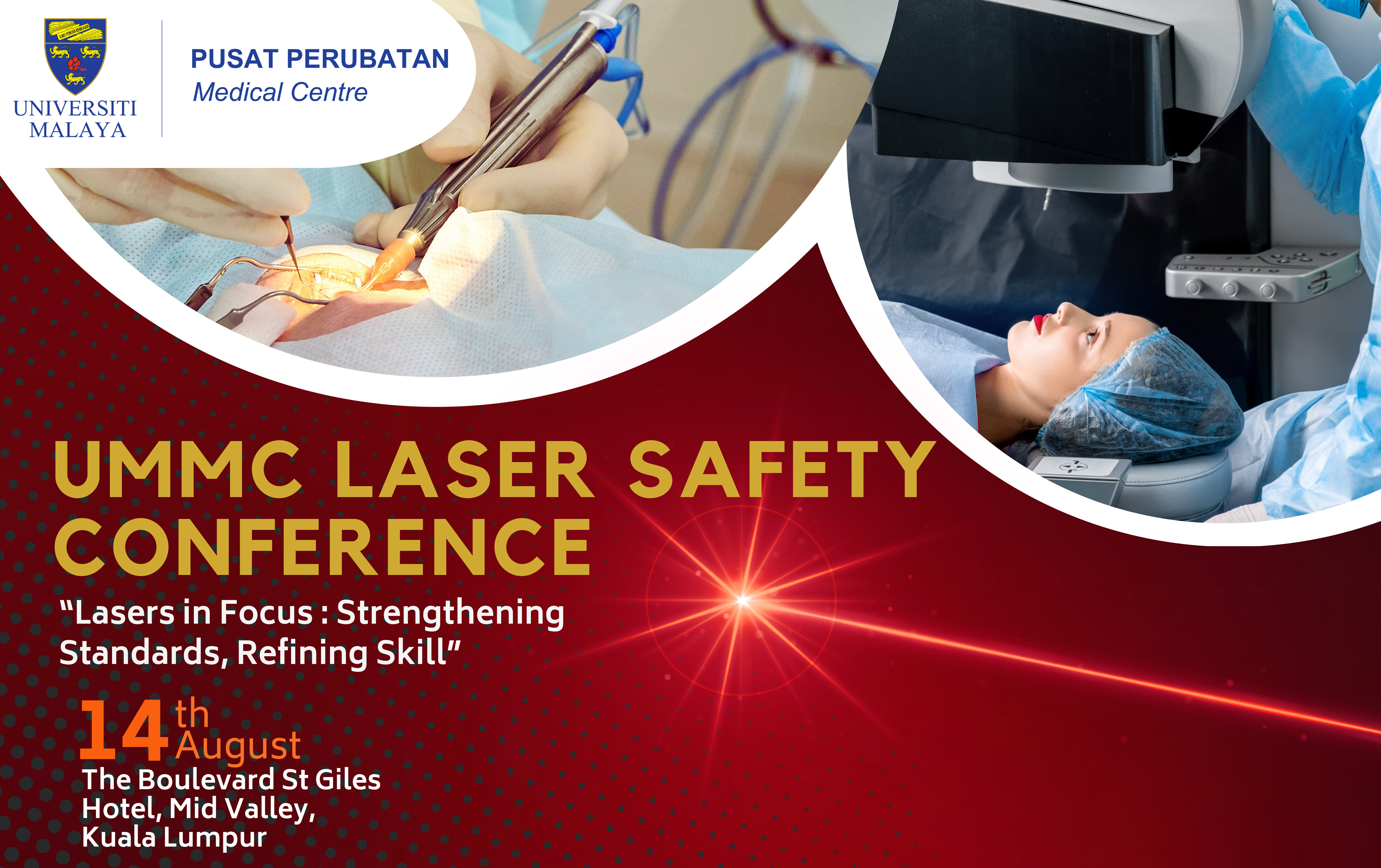 UMMC LASER SAFETY CONFERENCE