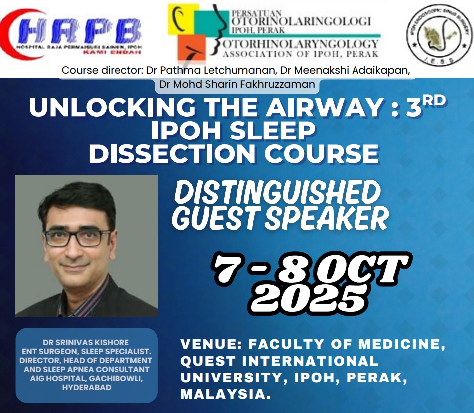 Unlocking The Airways : 3rd IPOH Sleep Dissection Course