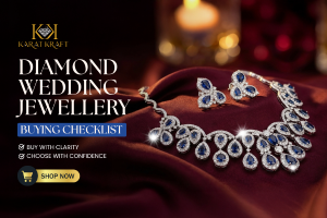 Diamond Wedding Jewellery Buying Checklist: What to Ask Before You Pay