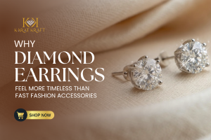 Why Diamond Earrings Feel More Timeless Than Fast Fashion Accessories 