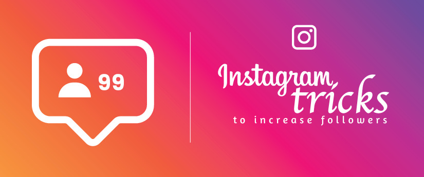 Instagram tricks to increase followers- Online Advertising Agency Malaysia