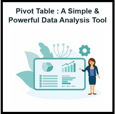 Pivot Table Analysis: A Simple and Powerful Tool for Data Analysis