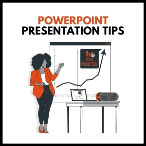 PowerPoint Presentation Tips