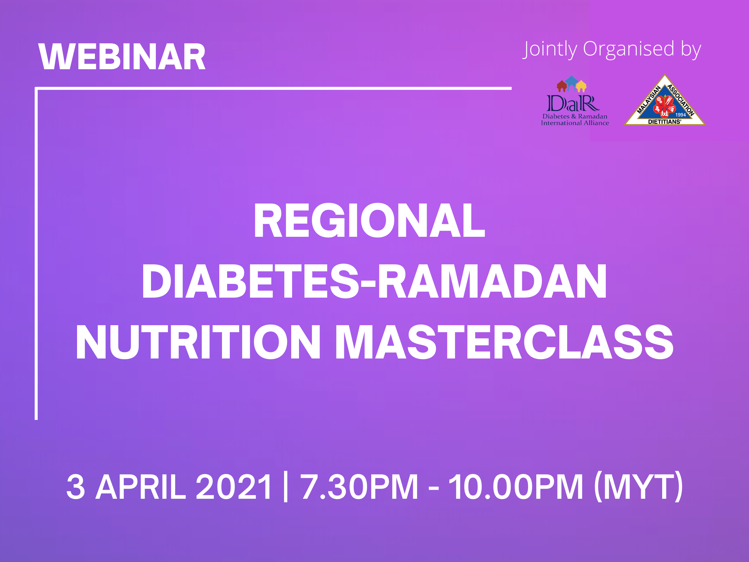 Regional Diabetes-Ramadan Nutrition Masterclass