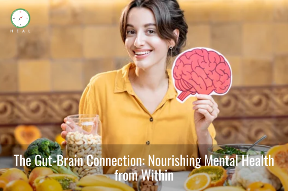 The Gut-Brain Connection: Nourishing Mental Health from Within