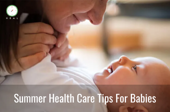 Summer Health Care Tips For Babies