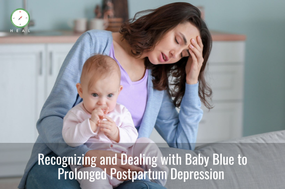 Recognizing and Dealing with Baby Blue to Prolonged Postpartum Depression 