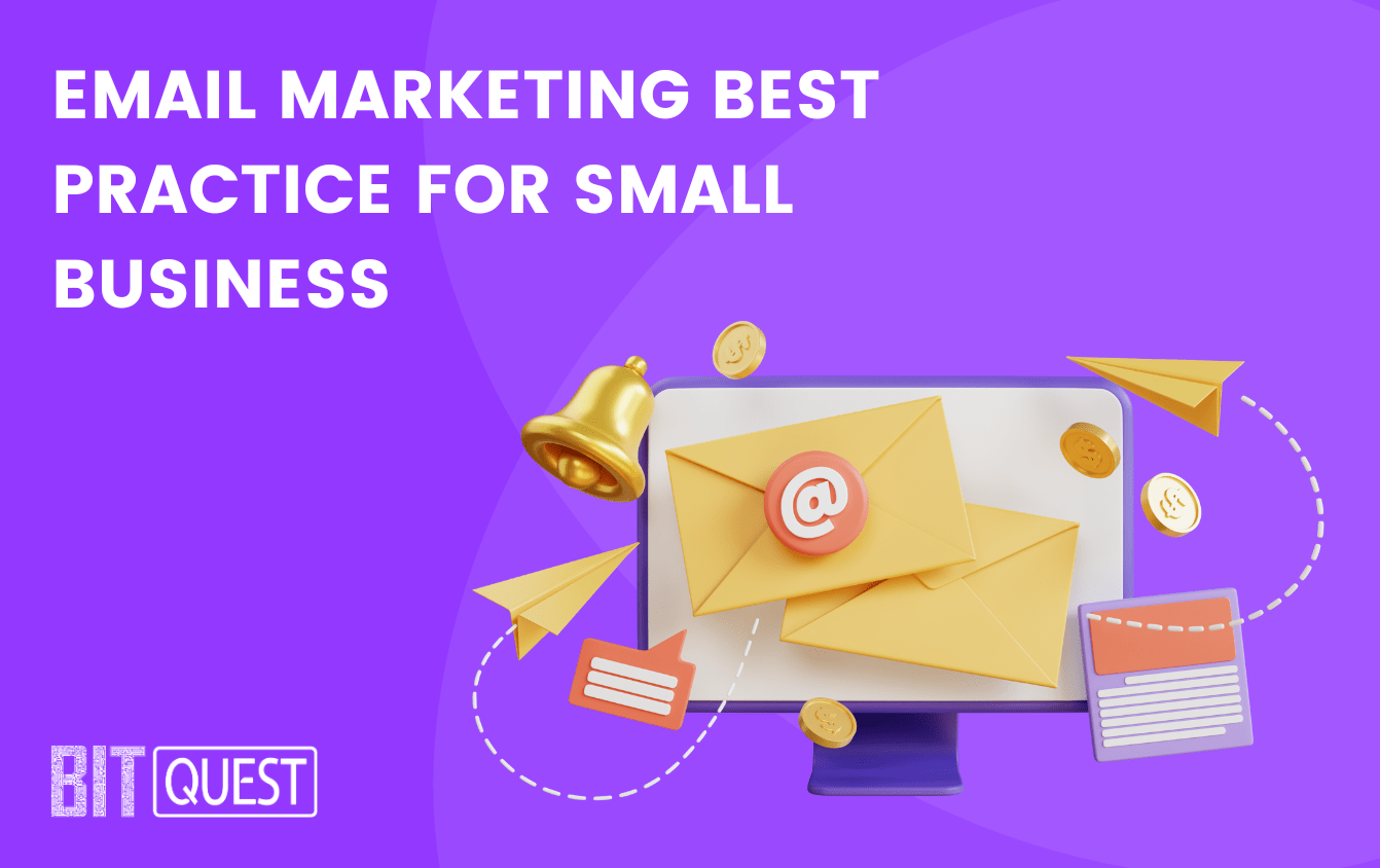 Email Marketing Best Practice For Small Business