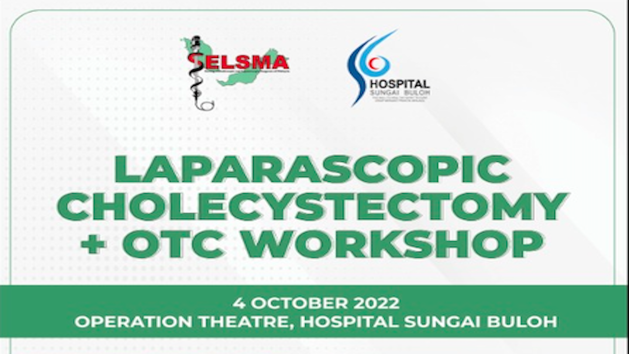 Laparoscopic Cholecystectomy + OTC  Workshop