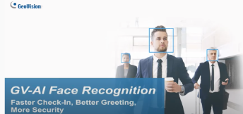 GeoVision GV-AI FR Faster Check-In, Better Greeting, More Security