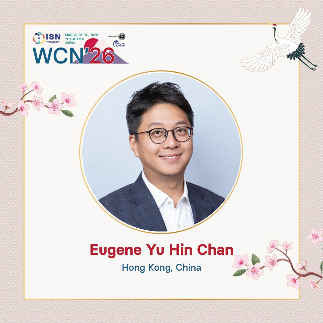 Eugene Yu Hin Chan - International Society of Nephrology Events