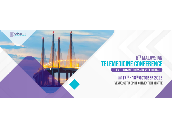 6th Malaysian Telemedicine Conference (DHM2022)
