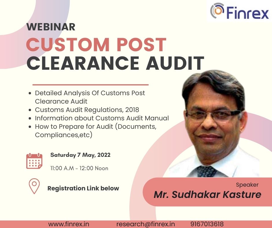 Webinar on Custom Post Clearance Audit 