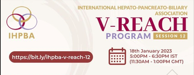 International Hepato-Pancreato Biliary Association V-REACH PROGRAM