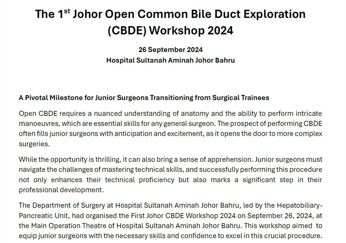 The 1st Johor Open Common Bile Duct Exploration (CBDE) Workshop 2024