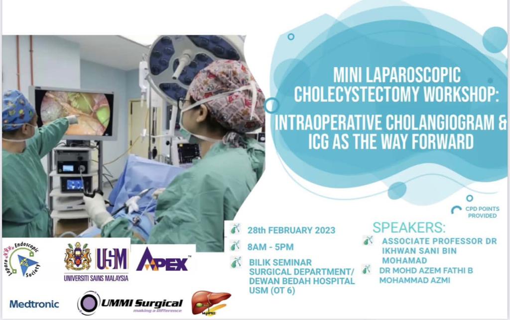 Mini Laparoscopic Cholecystectomy Workshop: Intraoperative Cholangiogram and ICG as The Way Forward