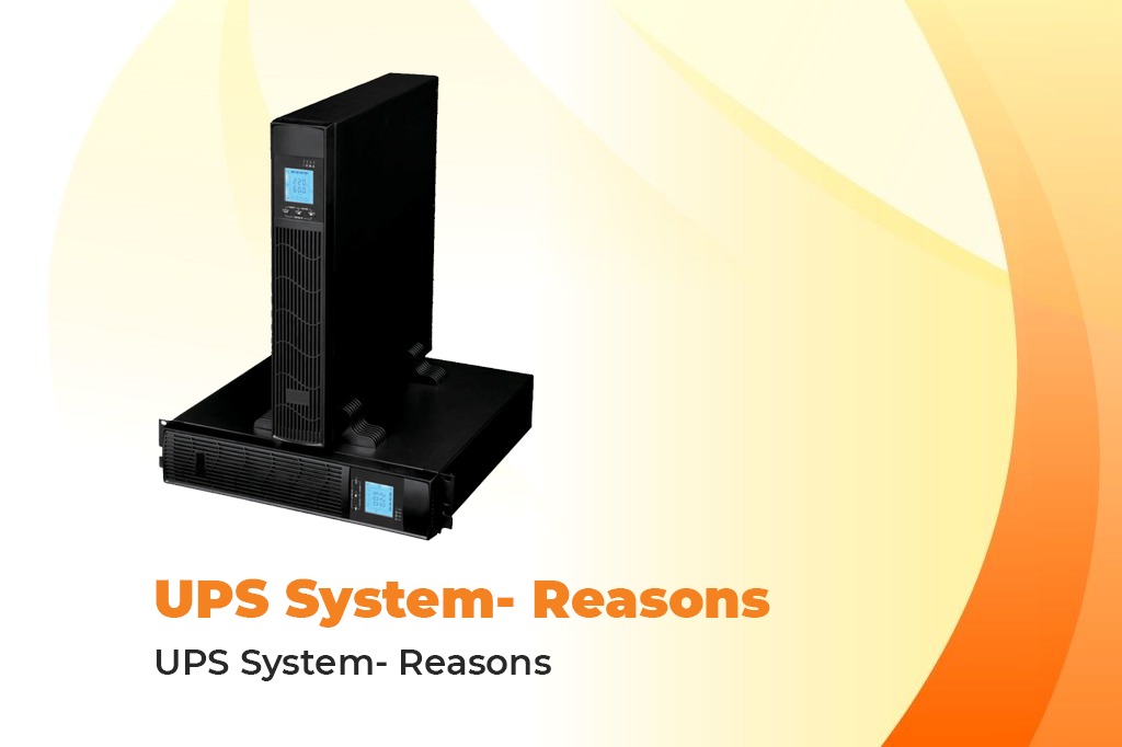  UPS System- Reasons, a Data Center Needs It