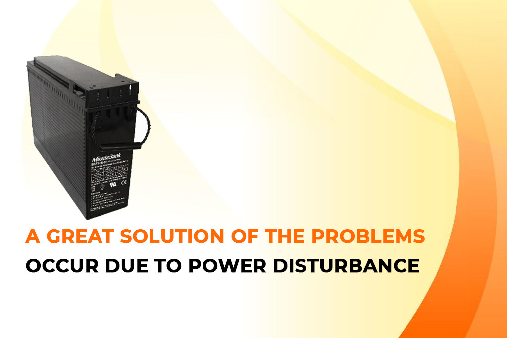  A Great Solution of the Problems That Occur due to Power Disturbance