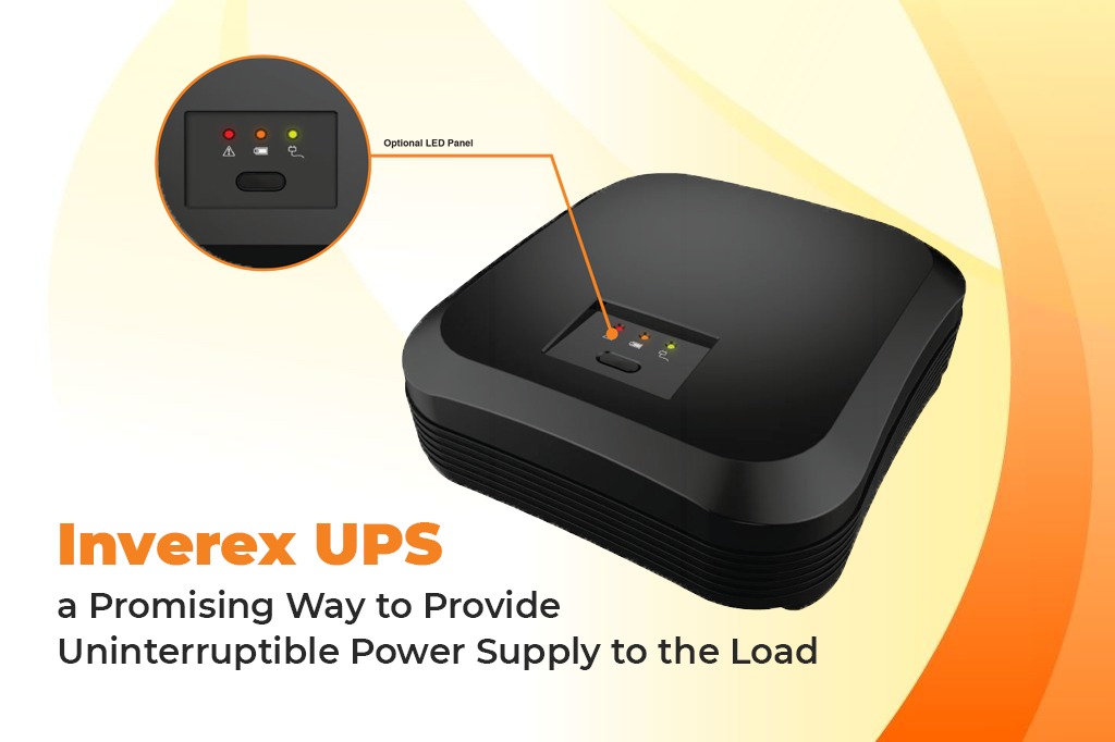 Inverex UPS- a Promising Way to Provide Uninterruptible Power Supply to the Load
