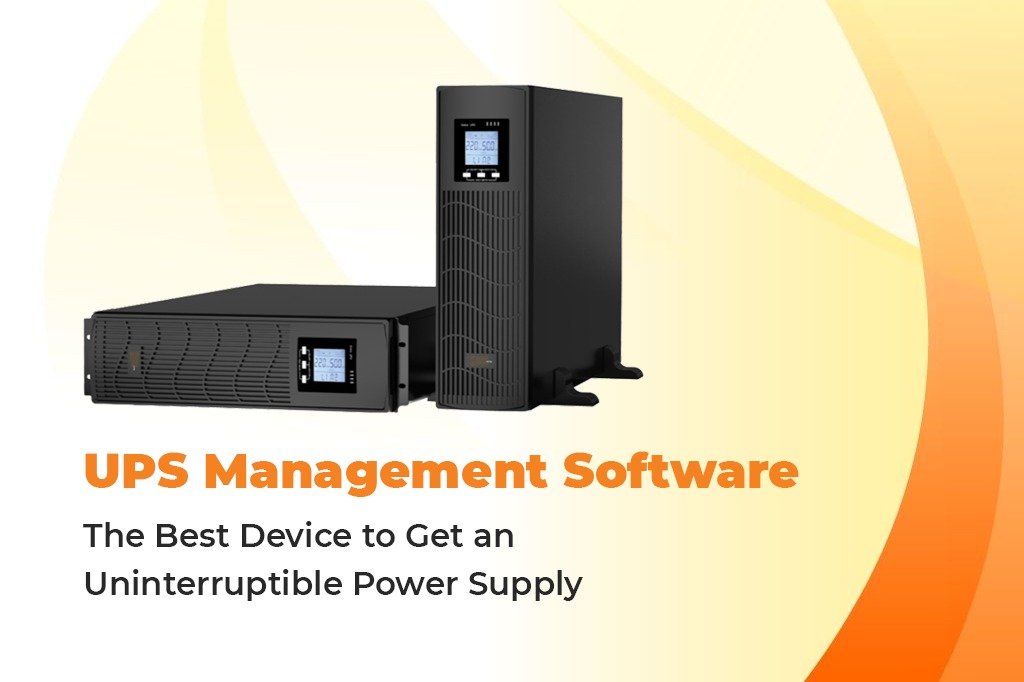  Benefits, a UPS Management Software Provides to the UPS users
